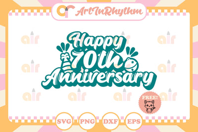 Happy 70th Anniversary svg SVG Artinrhythm shop 