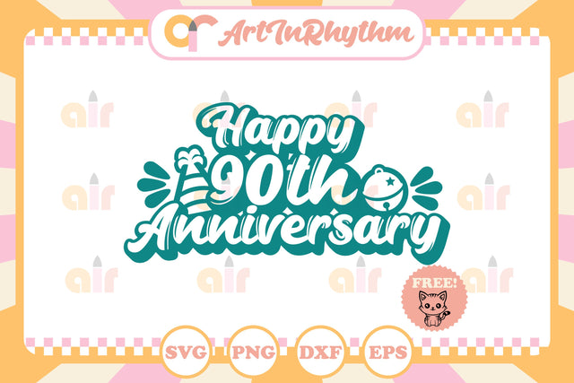Happy 90th Anniversary svg SVG Artinrhythm shop 