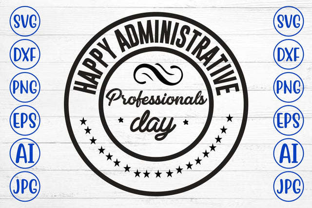 Happy Administrative Professionals day SVG Design SVG Syaman 