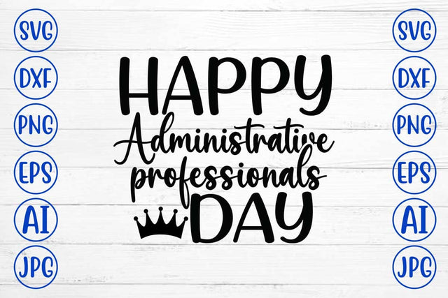 Happy Administrative Professionals day SVG SVG Syaman 