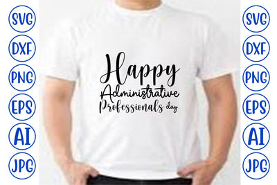 Happy Administrative Professionals day SVG SVG Syaman 