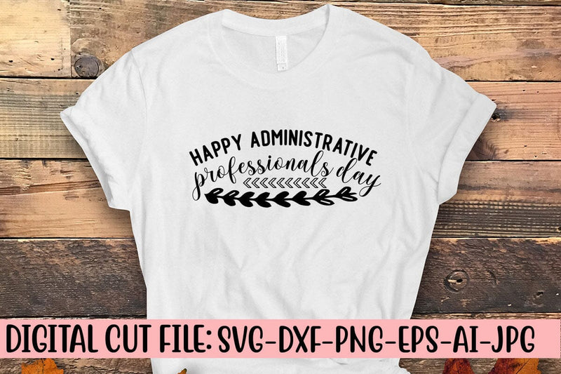 Happy Administrative Professionals day SVG Syaman 