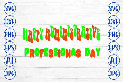 Happy Administrative Professionas day Retro SVG Syaman 