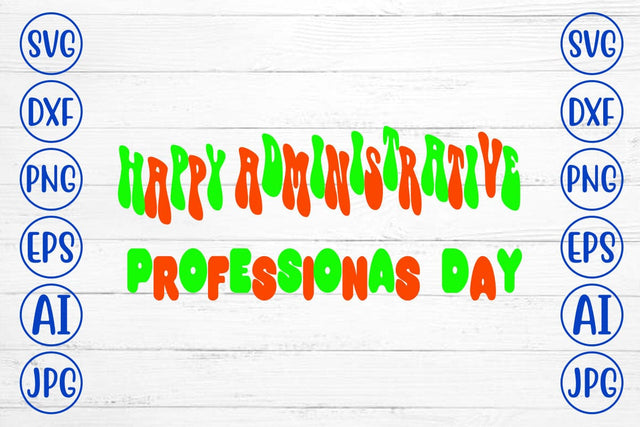 Happy Administrative Professionas day Retro SVG Syaman 