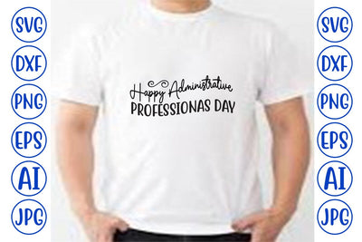 Happy Administrative Professionas day SVG SVG Syaman 
