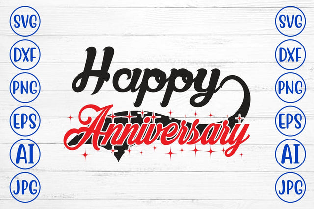 Happy Anniversary SVG Cut File SVG Syaman 