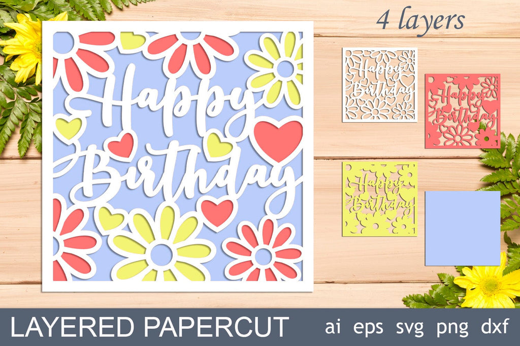 Happy birthday 3d card, Birthday flower svg, Layered papercut template ...