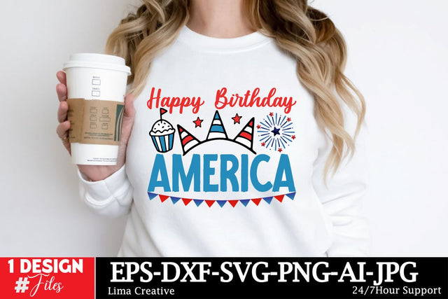 Happy Birthday America SVG Cut File, 4th Of July T-shirt Design, 4th Of July Sublimation Design, American Graphic Illustration Design, SVG Insomnia Std 