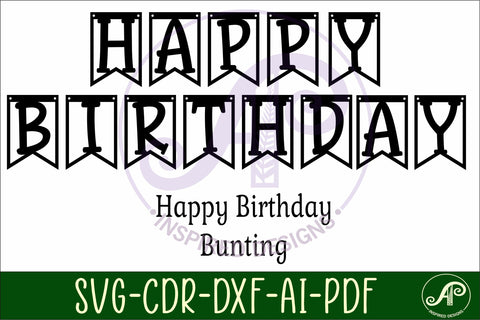 Happy birthday bunting banner SVG laser cut SVG APInspireddesigns 