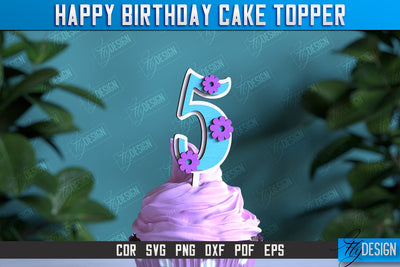 Happy Birthday Cake Topper | Cake Decoration | Anniversary | Cupcake Topper | CNC File SVG Fly Design 