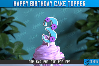 Happy Birthday Cake Topper | Cake Decoration | Anniversary | Cupcake Topper | CNC File SVG Fly Design 