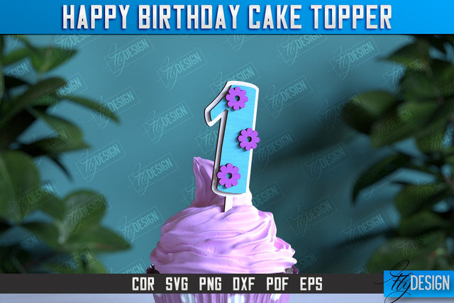Happy Birthday Cake Topper | Cake Decoration | Anniversary | Cupcake Topper | CNC File SVG Fly Design 