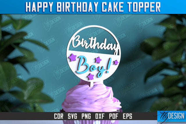 Happy Birthday Cake Topper | Cake Decoration | Anniversary | Cupcake Topper | CNC File SVG Fly Design 