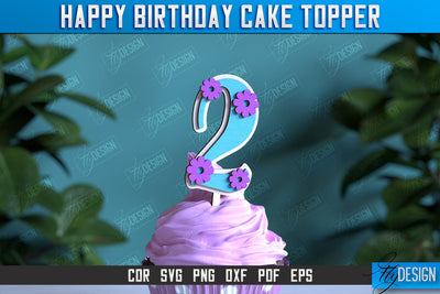 Happy Birthday Cake Topper | Cake Decoration | Anniversary | Cupcake Topper | CNC File SVG Fly Design 