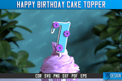 Happy Birthday Cake Topper | Cake Decoration | Anniversary | Cupcake Topper | CNC File SVG Fly Design 
