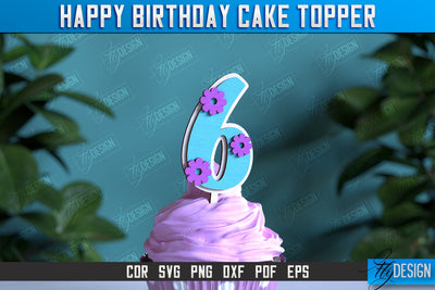 Happy Birthday Cake Topper | Cake Decoration | Anniversary | Cupcake Topper | CNC File SVG Fly Design 