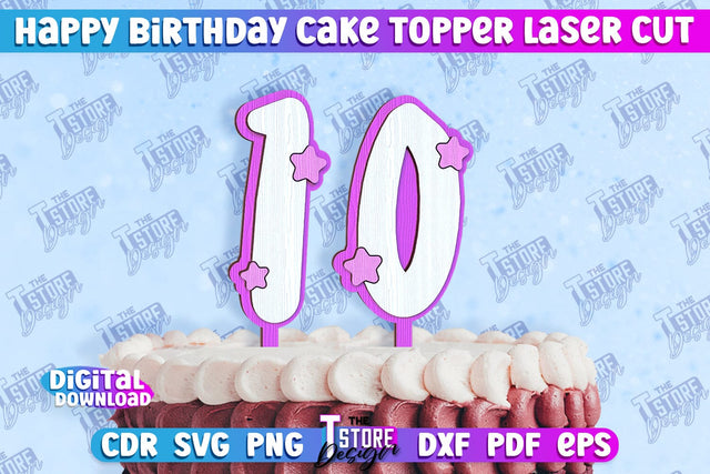 Happy Birthday Cake Topper | Cake Decoration | Anniversary | Cupcake Topper | CNC File SVG The T Store Design 