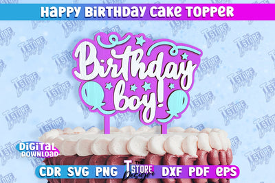 Happy Birthday Cake Topper | Cake Decoration | Anniversary | Cupcake Topper | CNC File SVG The T Store Design 