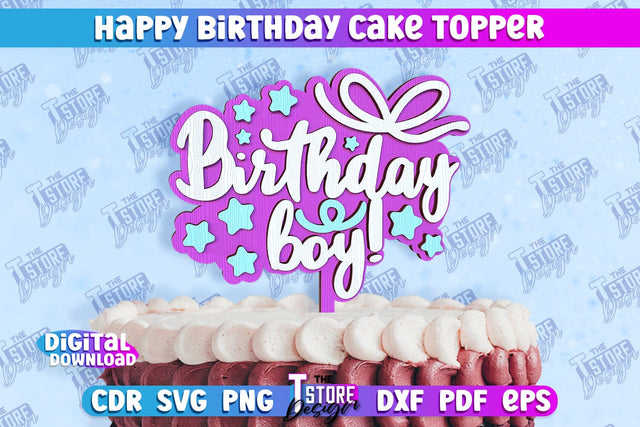 Happy Birthday Cake Topper | Cake Decoration | Anniversary | Cupcake Topper | CNC File SVG The T Store Design 