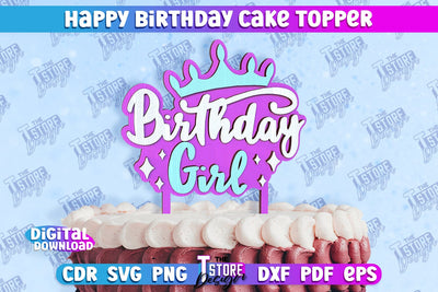 Happy Birthday Cake Topper | Cake Decoration | Anniversary | Cupcake Topper | CNC File SVG The T Store Design 