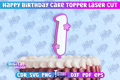 Happy Birthday Cake Topper | Cake Decoration | Anniversary | Cupcake Topper | CNC File SVG The T Store Design 