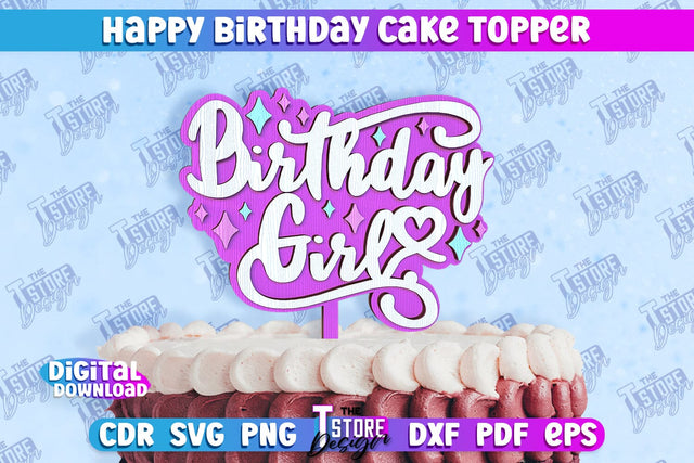 Happy Birthday Cake Topper | Cake Decoration | Anniversary | Cupcake Topper | CNC File SVG The T Store Design 