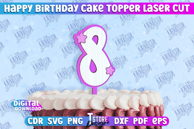 Happy Birthday Cake Topper | Cake Decoration | Anniversary | Cupcake Topper | CNC File SVG The T Store Design 