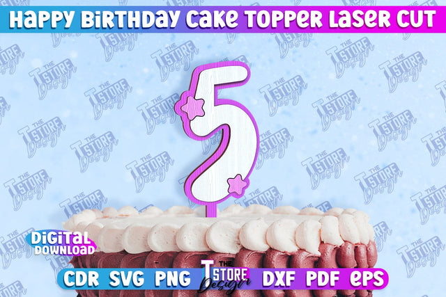 Happy Birthday Cake Topper | Cake Decoration | Anniversary | Cupcake Topper | CNC File SVG The T Store Design 