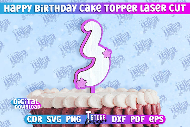 Happy Birthday Cake Topper | Cake Decoration | Anniversary | Cupcake Topper | CNC File SVG The T Store Design 