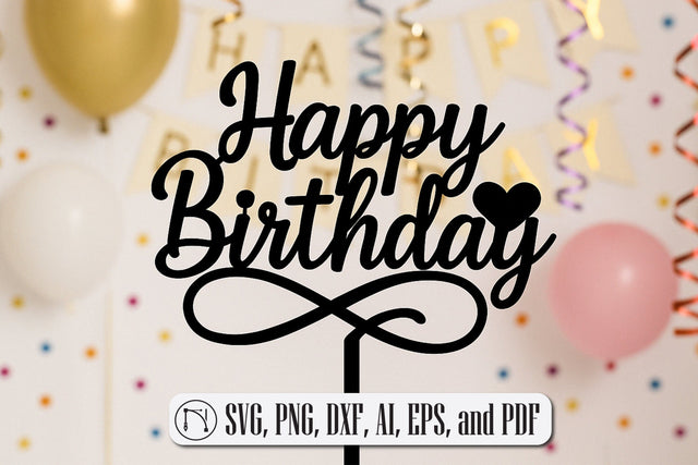 Happy Birthday Cake Topper SVG Cut File SVG MD JOYNAL ABDIN 