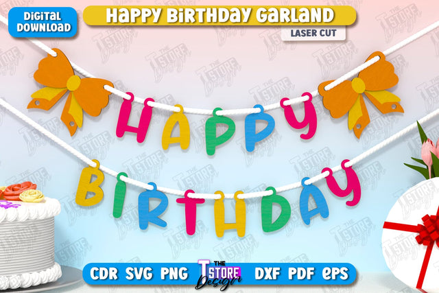 Happy Birthday Garland Laser Cut | Birthday Banner | Birthday Decorations | Birthday Party | Happy Birthday Bunting Banner | CNC File SVG The T Store Design 
