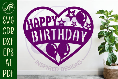 Happy birthday heart laser cut wall sign SVG APInspireddesigns 