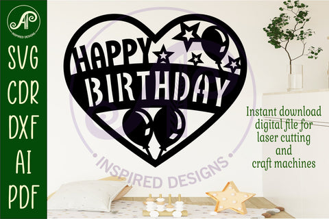 Happy birthday heart laser cut wall sign SVG APInspireddesigns 