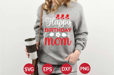 Happy Birthday Mom svg SVG designer krishna 