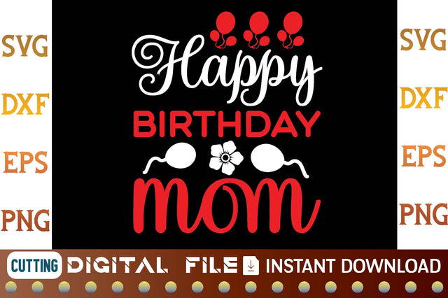 Happy Birthday Mom svg SVG designer krishna 