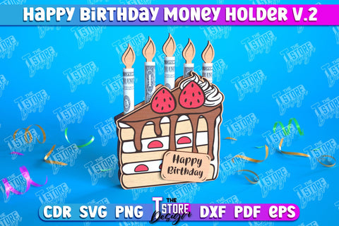 Happy Birthday Money Holder Bundle | Greeting Cards | Money Card | CNC File SVG The T Store Design 