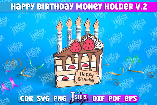 Happy Birthday Money Holder | Greeting Cards | Money Card | CNC File SVG The T Store Design 