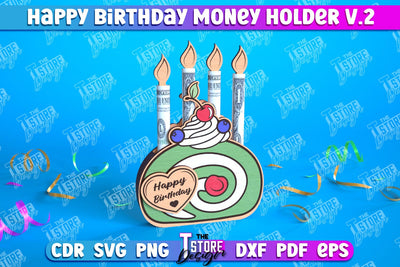Happy Birthday Money Holder | Greeting Cards | Money Card | CNC File SVG The T Store Design 