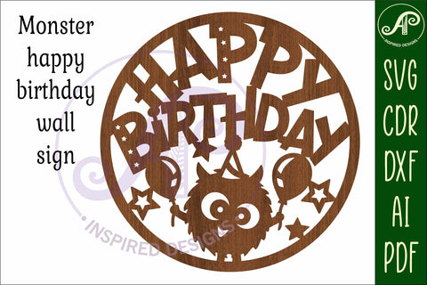 Happy birthday monster wall sign svg laser cut file SVG APInspireddesigns 