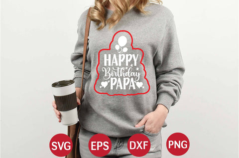 Happy Birthday Papa svg SVG designer krishna 
