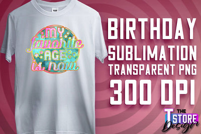 Happy Birthday PNG | B-Day PNG Design | Birthday Quotes | PNG File Sublimation The T Store Design 