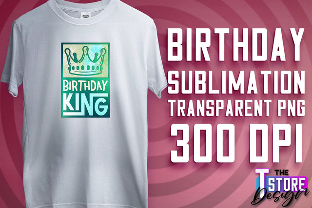 Happy Birthday PNG | B-Day PNG Design | Birthday Quotes | PNG File Sublimation The T Store Design 
