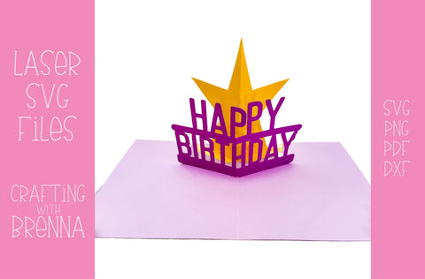 Happy Birthday Pop Up Card Laser SVG File SVG Crafting With Brenna 