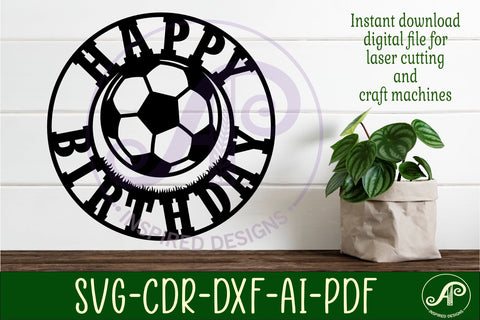 Happy birthday soccer/ football wall sign SVG APInspireddesigns 