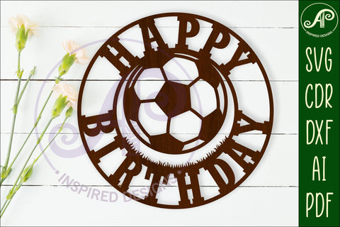 Happy birthday soccer/ football wall sign SVG APInspireddesigns 