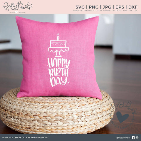 Happy Birthday SVG | Birthday Cake SVG | Hand Lettered SVG SVG Ikonart Design Shop 