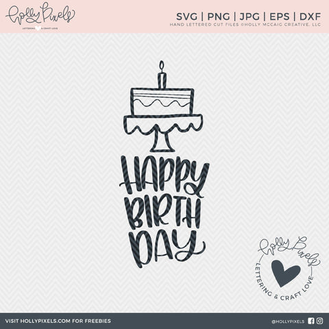 Happy Birthday SVG | Birthday Cake SVG | Hand Lettered SVG SVG Ikonart Design Shop 