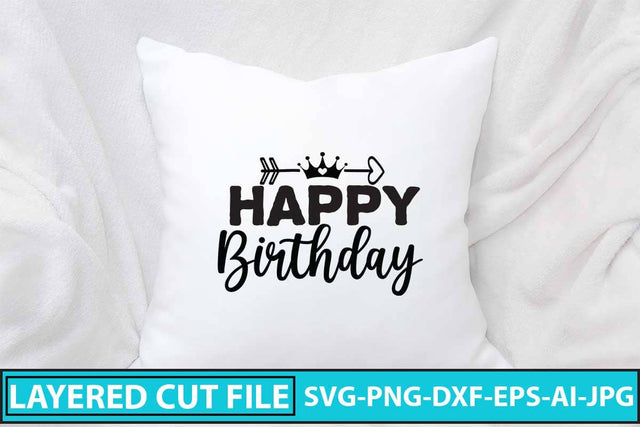 Happy Birthday SVG Cut File SVG Syaman 