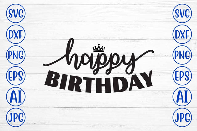 Happy Birthday SVG Design SVG Syaman 
