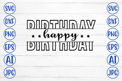 Happy Birthday SVG SVG Syaman 